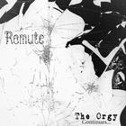 Remute - The Orgy Continues...