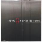 Renata - The Other Side of Earth
