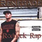 Renegade - Redneck Rap