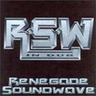 Renegade Soundwave - In Dub