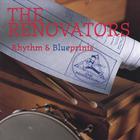 Renovators - Rhythm and Blueprints