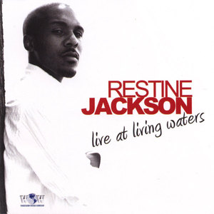 Restine Jackson Live at Living Waters