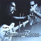 Reverend Raven - Live at Blues On Grand