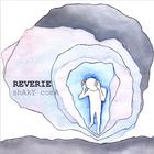 Reverie - Shaky Coma