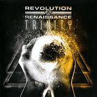 Revolution Renaissance - Trinity