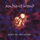 Ambient Womb