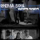 Rhema Soul - Worn Soles