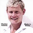 Rhydian Roberts - Made in Wales