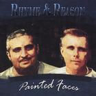 Rhyme & Reason - Painted Faces