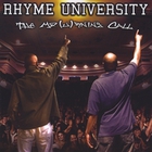Rhyme University - The Mo(U)Rning Call