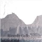 Ricardo Gallo - Los Cerros Testigos