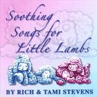 Soothing Songs for Little Lambs