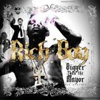 Rich Boy - Bigger Than The Mayor Mixtape