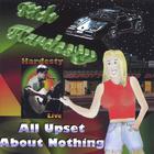 Rich Hardesty - All Upset About Nothing