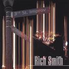 Rich Smith - 3rd Street Improv