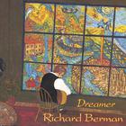 Richard Berman - Dreamer