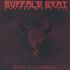 Richard C. Schrei - Buffalo Beat - Drum Meditations