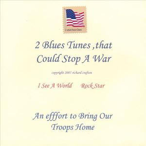 2 Blues Tunes, That Could Stop A War