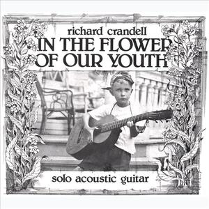 In The Flower Of Our Youth