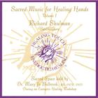 Sacred Music for Healing Hands, Volume 1