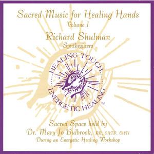 Sacred Music for Healing Hands, Volume 1