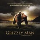 Richard Thompson - Grizzly Man