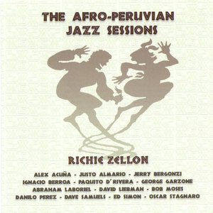 The Afro-Peruvian Jazz Sessions