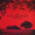 Rick Brantley - the Rick Brantley Revival