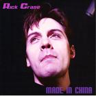 Rick Crane - Made in China