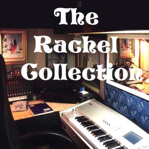 The Rachel Collection