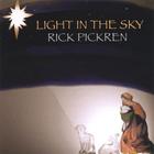 Rick Pickren - Light In The Sky