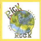 Rick Scott - RICK AROUND THE ROCK