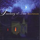 Rick Sowash - Sanctuary at 3am