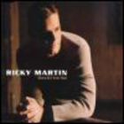 Ricky Martin - She's All I Ever Had (CDS)
