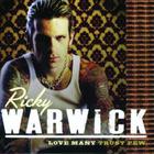 Ricky Warwick - Love Many Trust Few