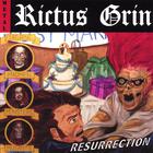 Rictus Grin - Resurrection