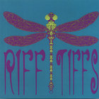 Riff Tiffs - Riff Tiffs