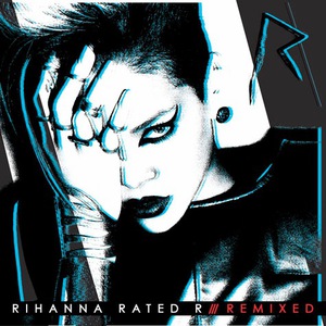 Rated R Remixed
