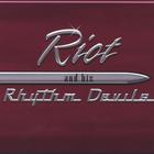 Riot and his Rhythm Devils - Riot and his Rhythm Devils