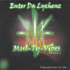 Enter Da Lychenz Volume 2