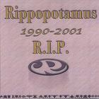 Rippopotamus - R.I.P