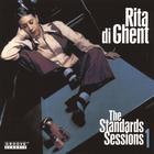 Rita Di Ghent - The Standards Sessions 1
