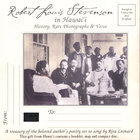 Rita Leonard - Robert Louis Stevenson in Hawaii~History, Rare Photographs & Verse