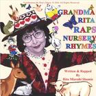 Rita Mizrahi Shamie Presents - Grandma Rita Raps Nursery Rhymes .