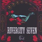 Rivercity Seven - Eve