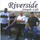 Riverside - Simple Life