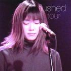 Riyu Konaka - Flushed Tour
