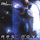 Rj Temple - Ars Nova ( A Musical Beginning)