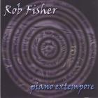 Rob Fisher - Piano Extempore