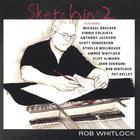 Rob Whitlock - Sketchin' 2